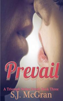 Prevail (Triumph Book 3)