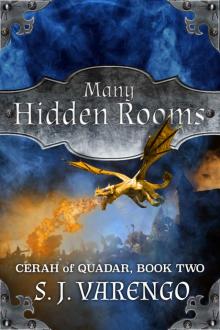 Many Hidden Rooms (Cerah of Quadar Book 2)