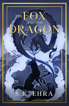The Fox and the Dragon (Shrine and Shadow Book 1)