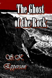 The Ghost of the Rock