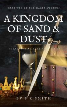 A Kingdom of Sand and Dust