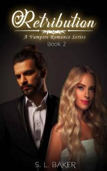 Retribution: A Vampire Romance Series