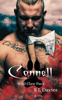 Connell: Wild Claw Pack, #1 Connell: Wild Claw Pack, #1