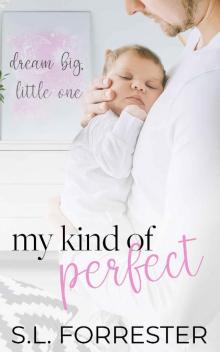 My Kind of Perfect