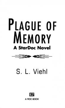 Plague of Memory