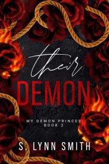Their Demon: My Demon Princes Book Two