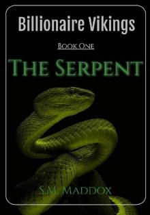The Serpent (Billionaire Vikings Book 1)
