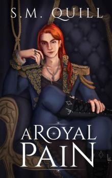 A Royal Pain: An MM Fantasy