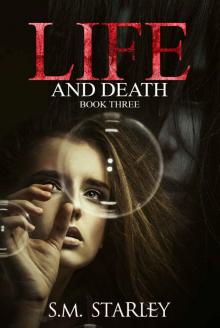 Life and Death