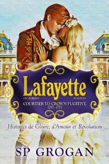 Lafayette_Courtier to Crown Fugitive 1757 to 1777