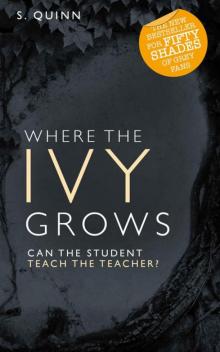 Devoted 2 : Where the Ivy Grows