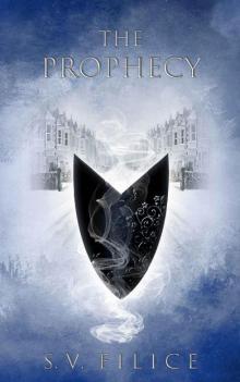 The Prophecy (Moral Bloodlines Book 2)
