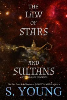 The Law of Stars and Sultans: A Seven Kings of Jinn Novel