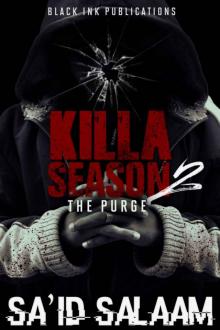Killa Season 2: The Purge