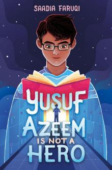 Yusuf Azeem Is Not a Hero Yusuf Azeem Is Not a Hero