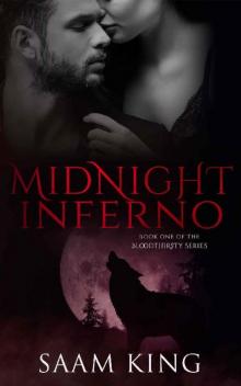 Midnight Inferno: Book One of the Bloodthirsty Series