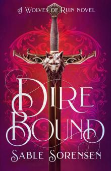 Direbound: A Dark Romantasy (The Wolves of Ruin Book 1)