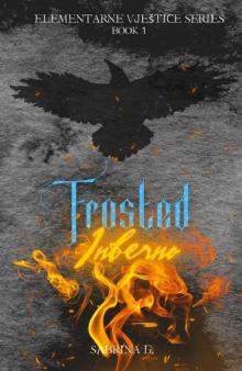 Frosted Inferno (Elementarne vještica series Book 1)