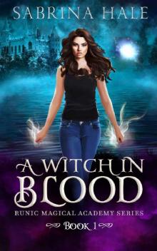 A Witch in Blood: A YA Urban Fantasy Novel