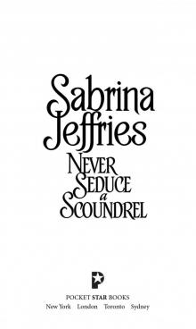 Never Seduce a Scoundrel