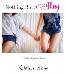 Nothing but a Fling: A Carlsbad Village Lesbian Romance