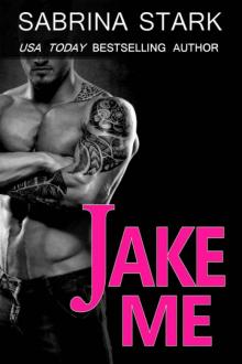 Jake Me