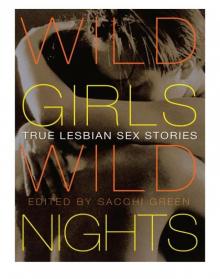 Wild Girls, Wild Nights