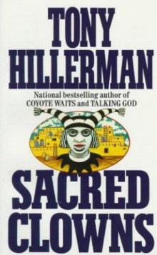 Tony Hillerman - Leaphorn & Chee 11 - Sacred Clowns