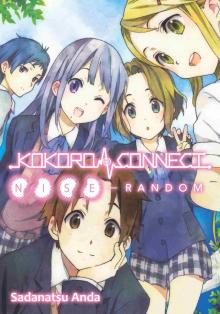 Kokoro Connect, Volume 6: Nise Random