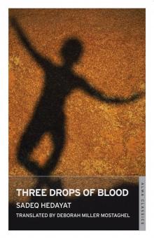 Three Drops of Blood Three Drops of Blood