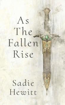 As the Fallen Rise