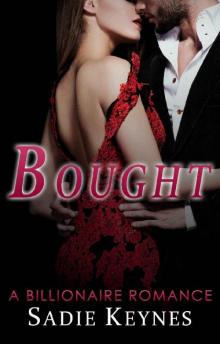 Bought: A Billionaire Romance