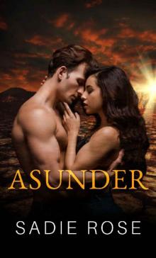 Asunder (The Dome Duet Book 2)