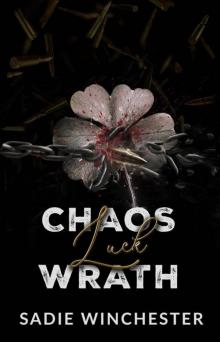Chaos Luck Wrath (Broken Alliances Series Book 4)