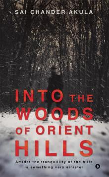 Into the Woods of Orient Hills