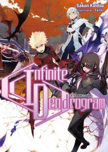 Infinite Dendrogram [Volume 4]