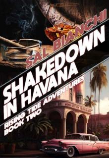 Shakedown in Havana (Rising Tide Adventures Book 2)