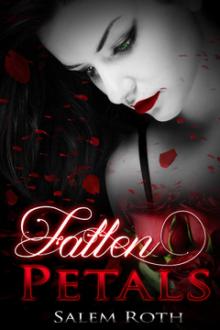 Erotica: BDSM Erotica The Fallen Petals Vampire Shapeshifter Horror (Paranormal Suspense Mystery)
