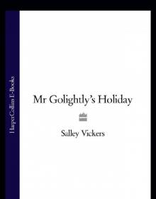 Mr Golightly's Holiday