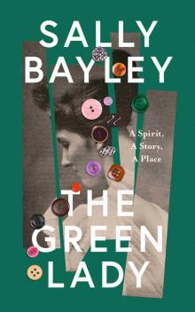 The Green Lady The Green Lady