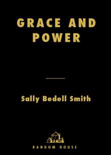 Grace and Power Grace and Power