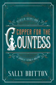 Copper for the Countess Copper for the Countess