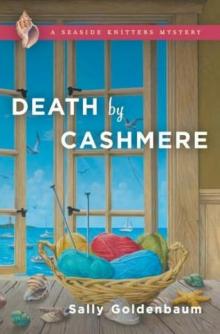 Seaside Knitters 01 - Death By Cashmere