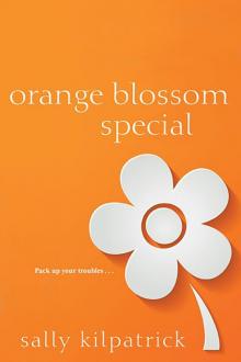 Orange Blossom Special Orange Blossom Special