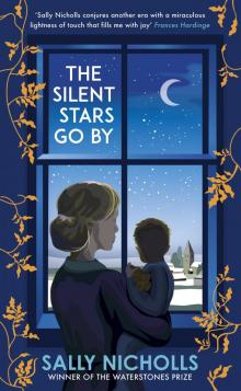 The Silent Stars Go By The Silent Stars Go By