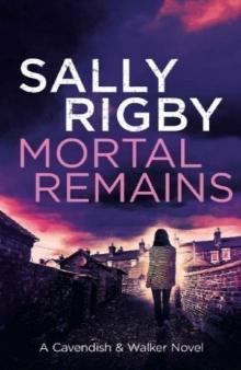 Mortal Remains Mortal Remains
