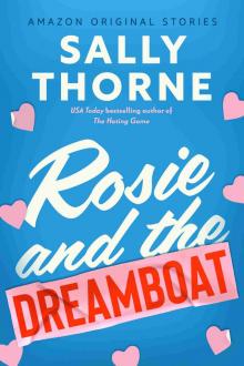 Rosie and the Dreamboat (The Improbable Meet-Cute)