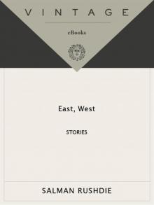 East, West: Stories