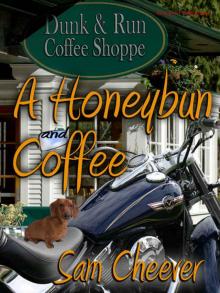 A Honeybun and Coffee [Honeybun Hunks Series: Book 1]
