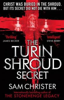 The Turin Shroud Secret The Turin Shroud Secret